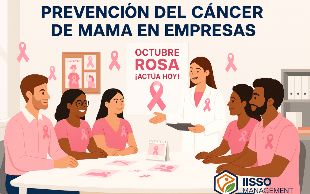 🎀 Prevención del Cáncer: 5 Acciones Clave para que tu Empresa se Sume a Octubre Rosa y Salve Vidas